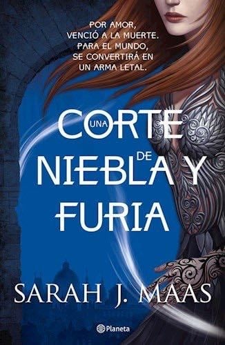 Una Corte De Niebla Y Furia - Sarah J. Maas · 2014
