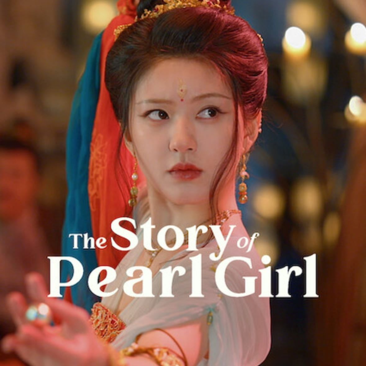 The story of Pearl Girl - Tan Tian Yin, Xie Ze