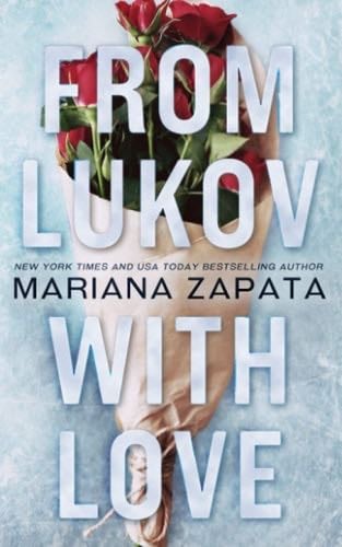 From Lukov with Love - Mariana Zapata · 2018