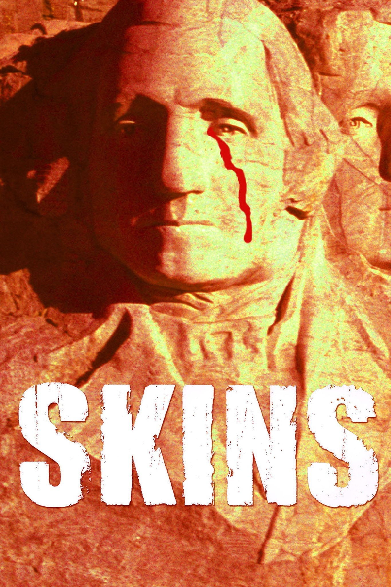 Skins - Chris Eyre · 2002