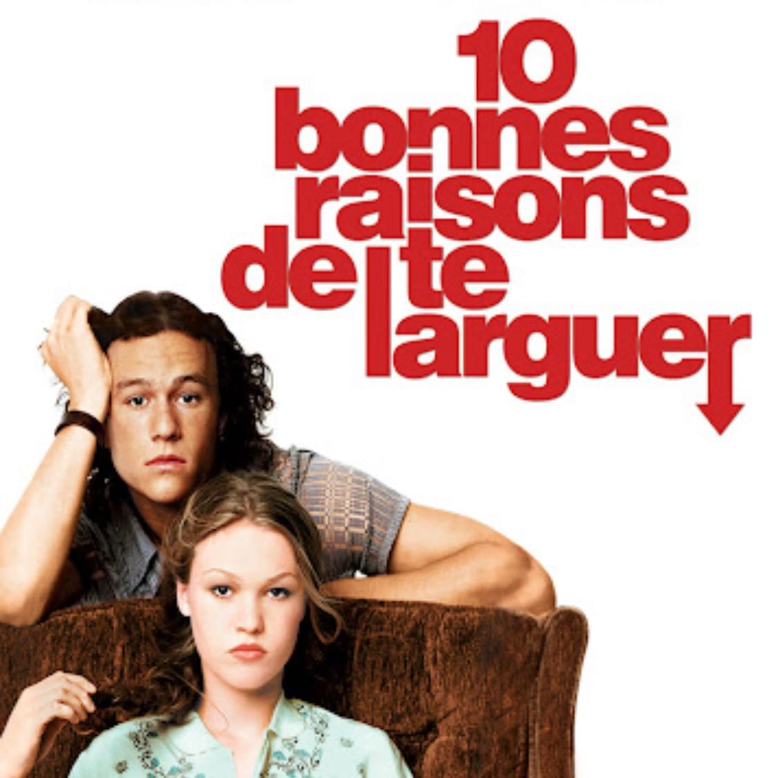 10 bonnes raisons de te larguer