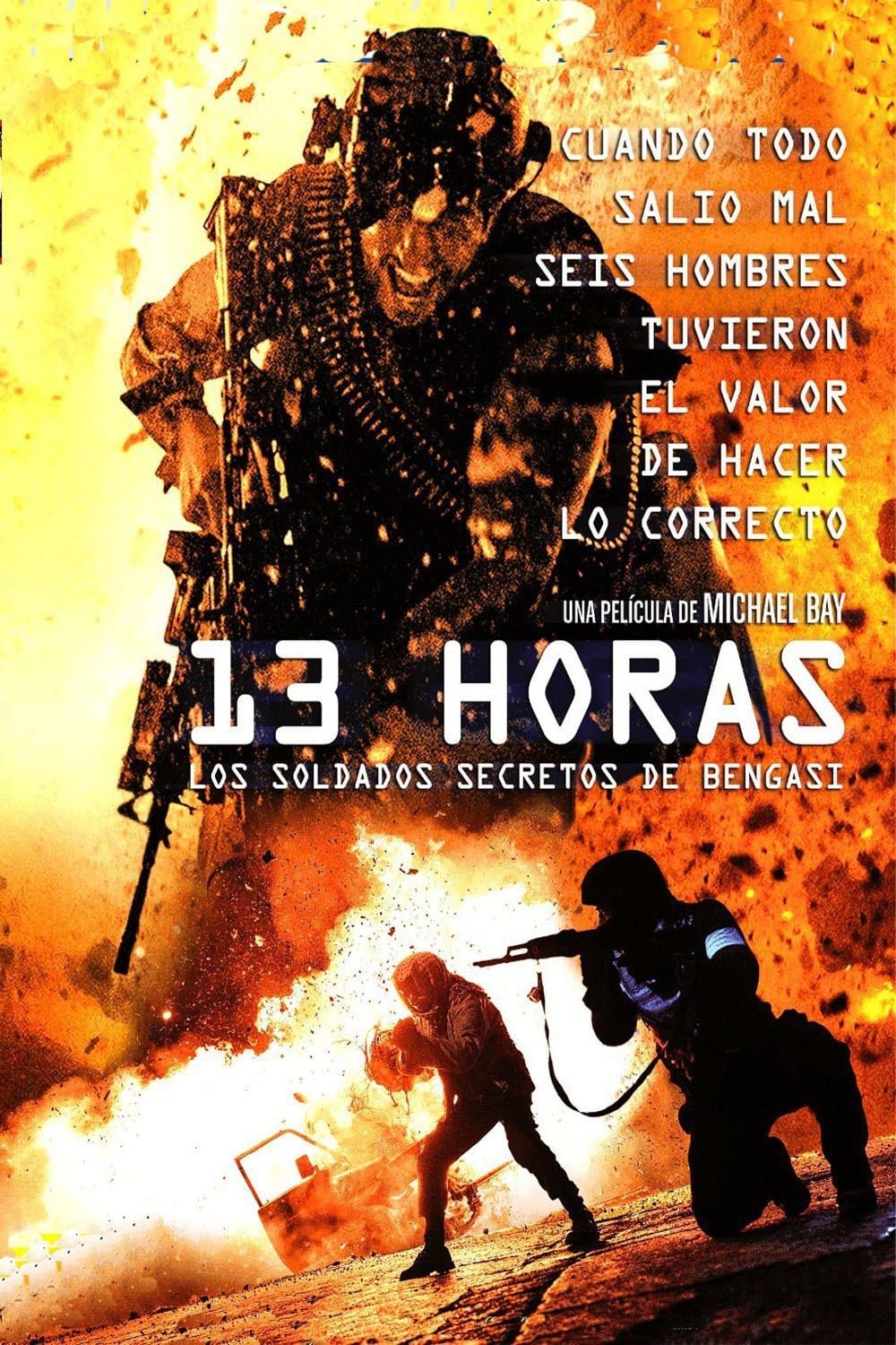 13 Horas: Los soldados secretos de Bengasi - Michael Bay · 2016