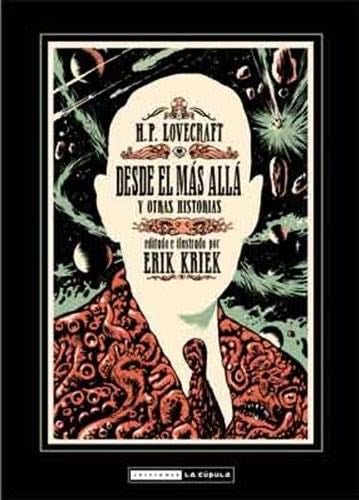 Lovecraft : Desde el más allá (Novela gráfica) (Spanish Edition) - Erik Kriek · 2012