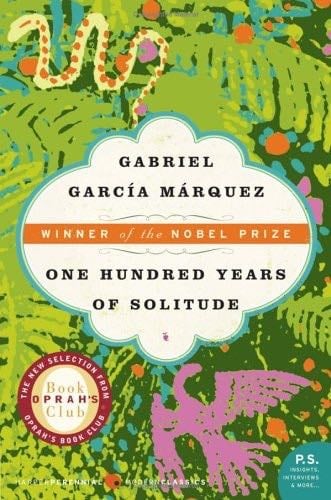 One Hundred Years of Solitude (P.S.) (Modern Classics) - Gabriel Garcia Marquez · 2006