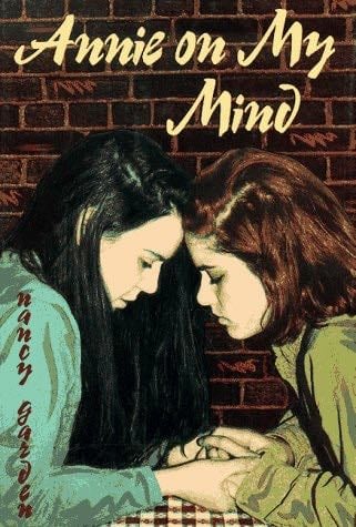 Annie on My Mind - Nancy Garden · 1982