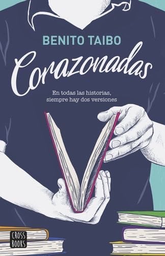 Corazonadas - Benito Taibo · 2018