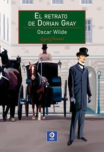 EL RETRATO DE DORIAN GREY - OSCAR WILDE · 2024