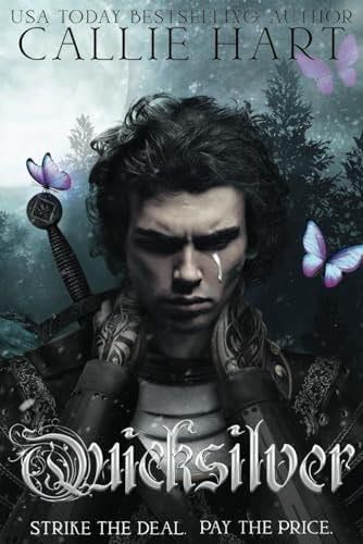 Quicksilver (The Fae & Alchemy Series Book 1) - Callie Hart · 2024