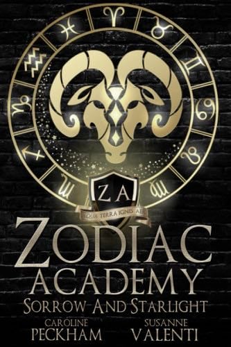 Zodiac Academy : Sorrow and Starlight 17 - Caroline Peckham, Susanne Valenti · 2022