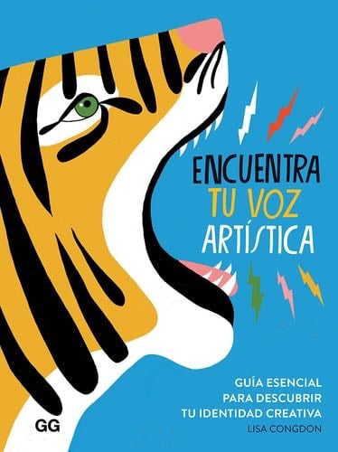 Encuentra tu voz artística - Lisa Congdon · 2020