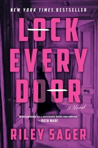 Lock Every Door - Riley Sager · 2020