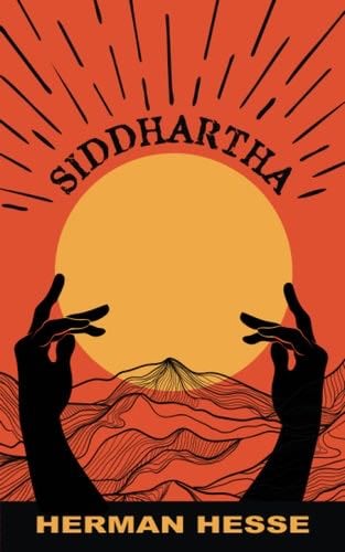 Siddhartha - Herman Hesse · 1922