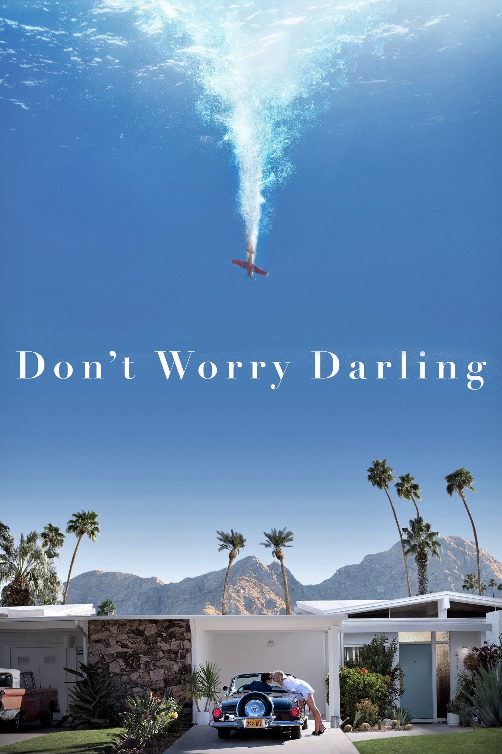 Don't Worry Darling - Olivia Wilde · 2022