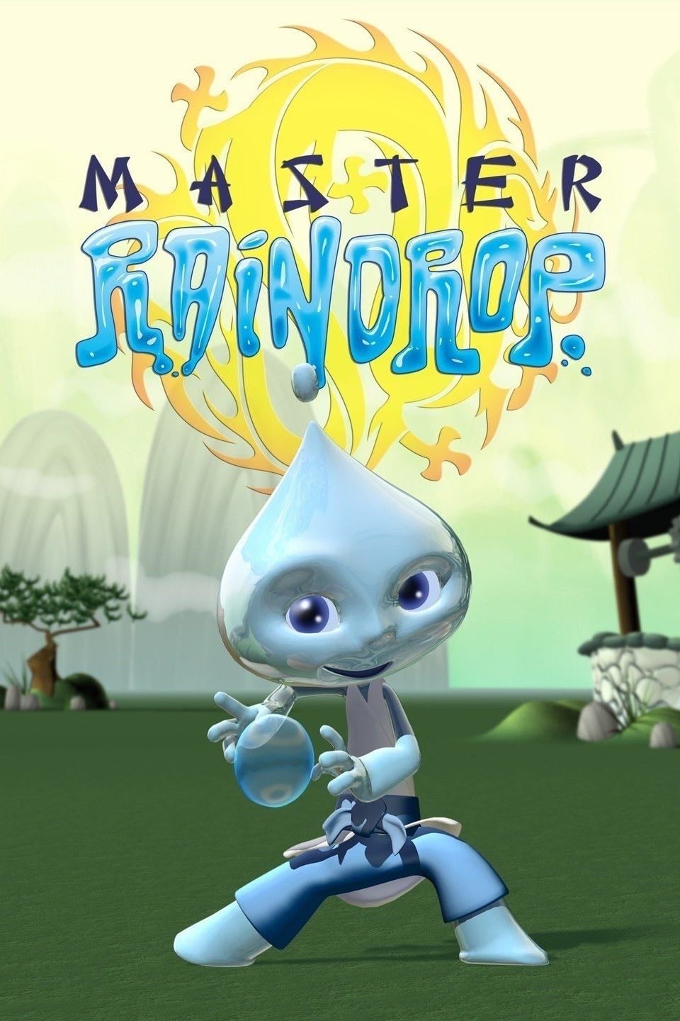 Master Raindrop - 2008