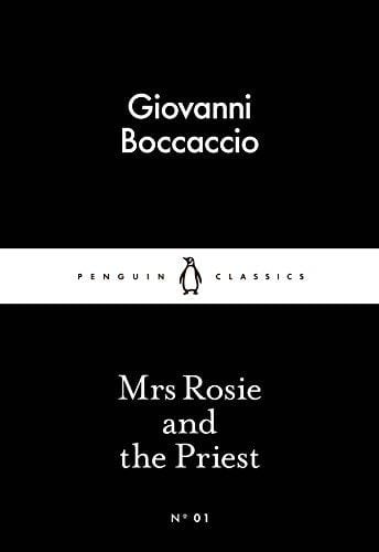 Mrs Rosie and the Priest - Giovanni Boccaccio · 2015