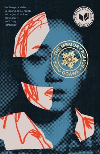 The Memory Police: A Novel - Yoko Ogawa · 2020