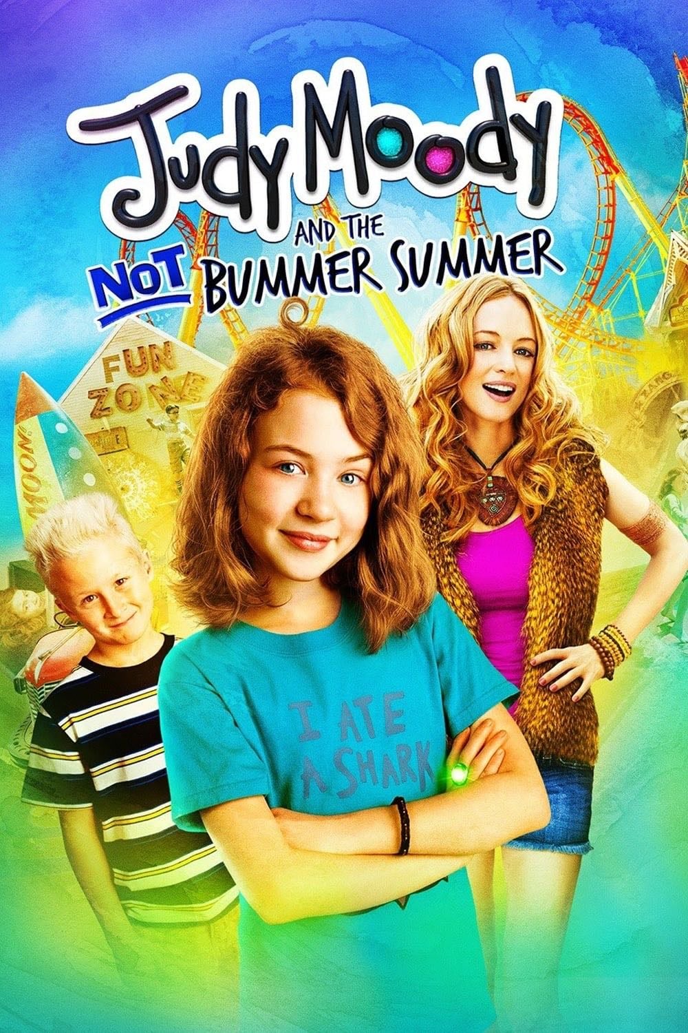 Judy Moody and the Not Bummer Summer - John Schultz · 2011