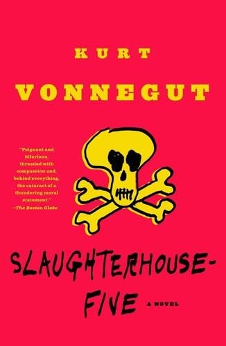 Slaughterhouse-Five - Kurt Vonnegut · 1999