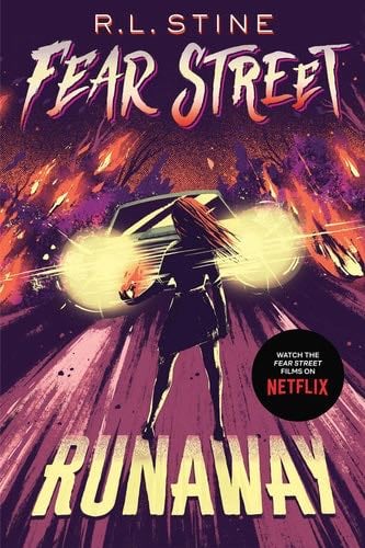 Runaway (Fear Street) - R.L. Stine · 2021