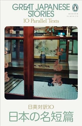 Great Japanese Stories: 10 Parallel Texts - Various · 2024