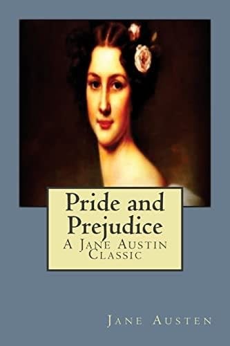 Pride and Prejudice (Jane Austen) - Jane Austen · 2014