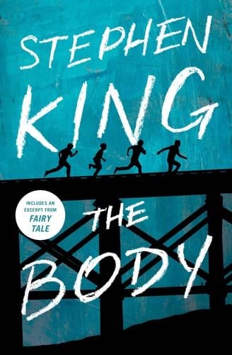 The Body - Stephen King · 2018