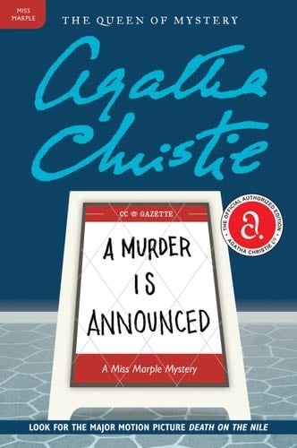 A Murder Is Announced: A Miss Marple Mystery (Miss Marple Mysteries Book 5) - Agatha Christie · 2009
