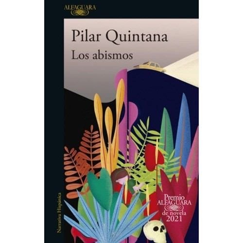 Los abismos - Quintana. Pilar · 2021