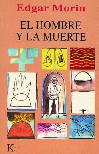 El hombre y la muerte - Edgar Morin · 1974