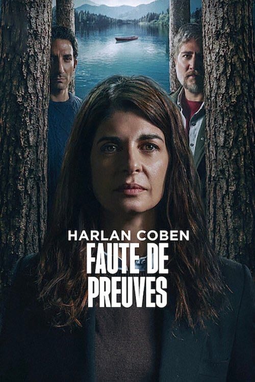 Faute de preuves - Miguel Cohan, Harlan Coben · 2025