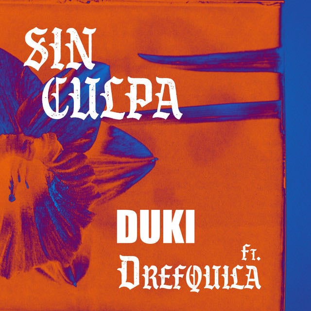 Sin Culpa (feat.DrefQuila) - Song · Duki, DrefQuila