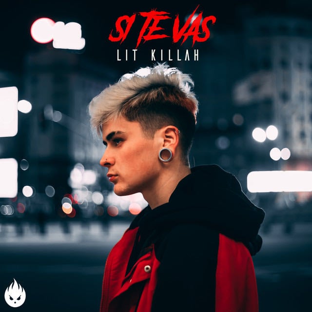 Si Te Vas - Song · LIT killah