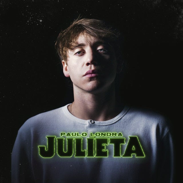 Julieta - Song · Paulo Londra