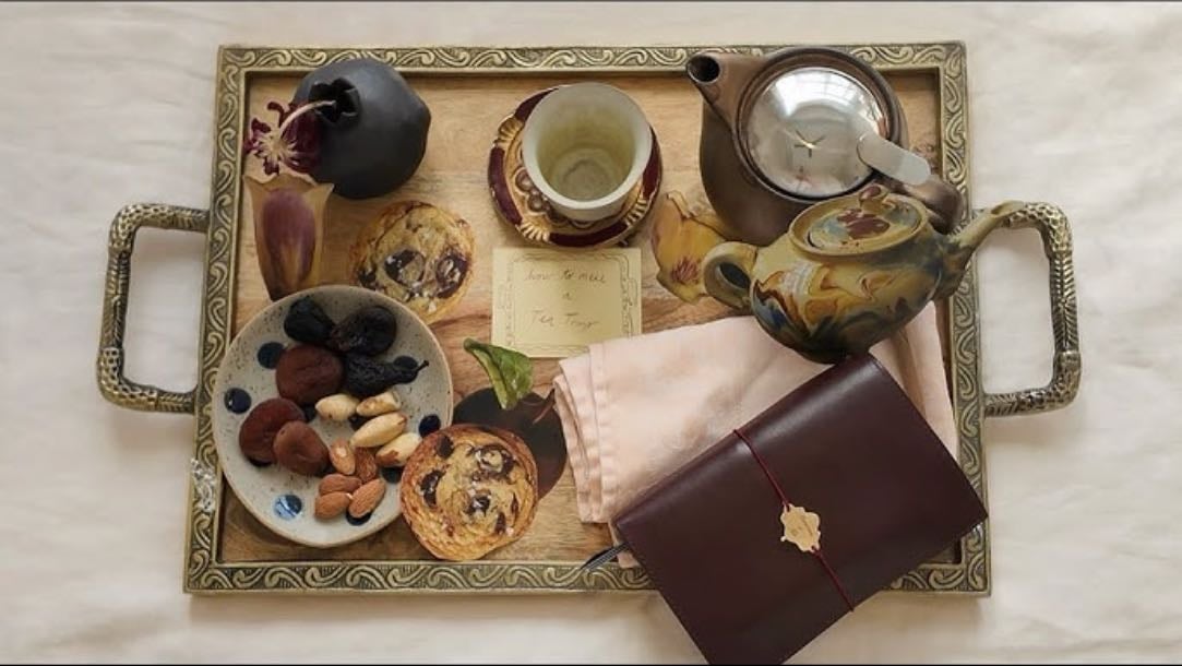The Art of the Tea Tray - Julyssa Rose | Youtube