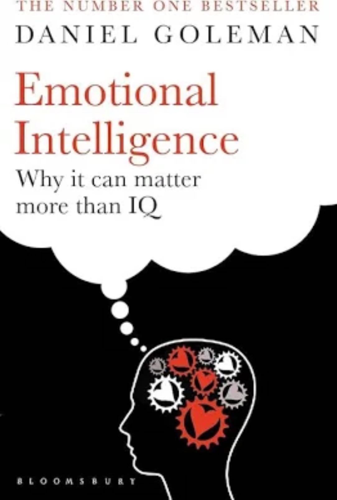 Emotional Intelligence Why it can matter more than IQ - Daniel Goleman