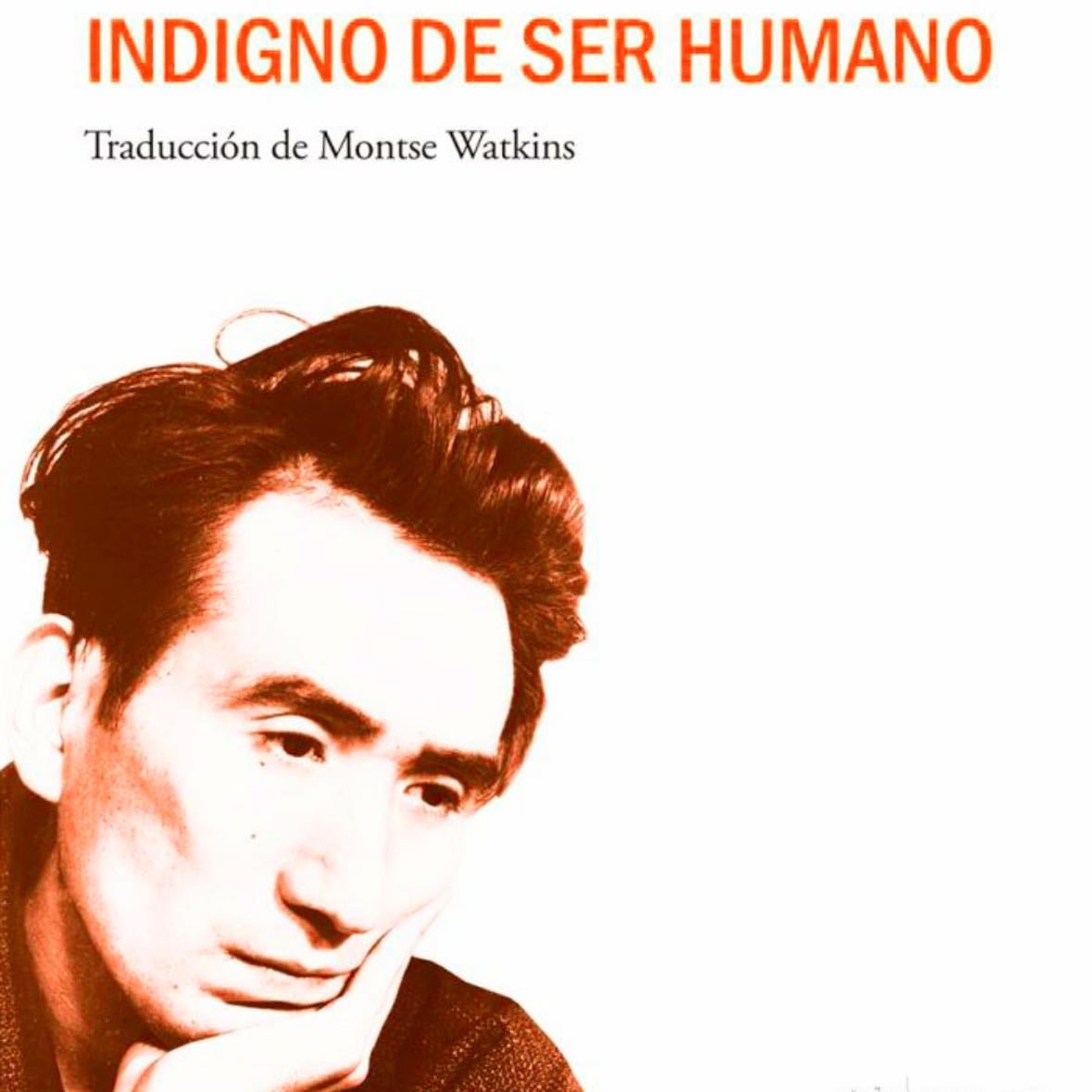 Indigno de ser humano - Osamu Dazai · 2010