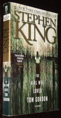 The Girl Who Loved Tom Gordon - Stephen King · 2000