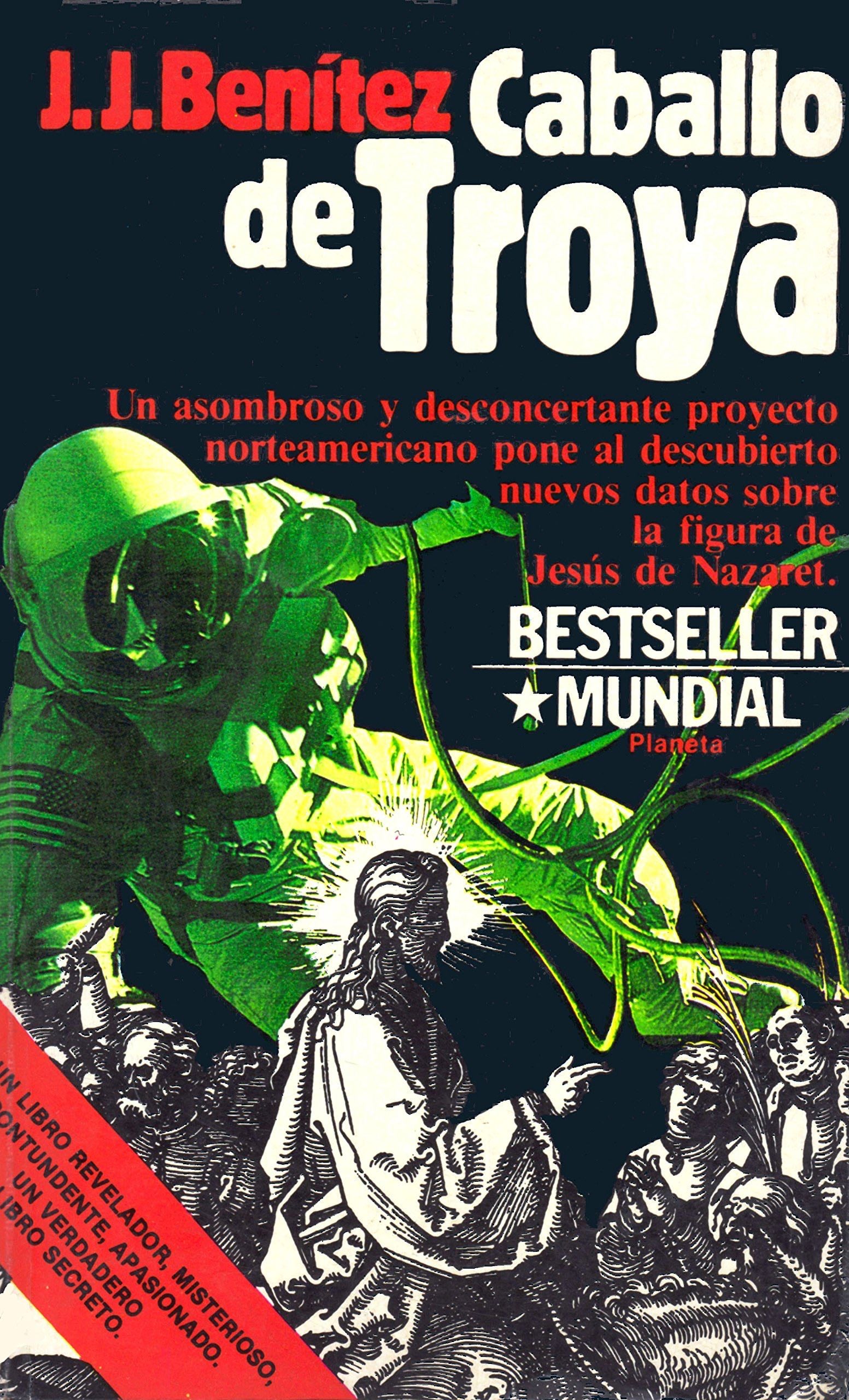 Caballo de Troya - J. J. Benitez · 1986