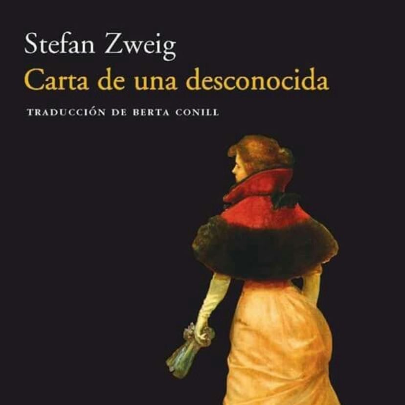 Carta de una Desconocida - Stefan Zweig · 2015