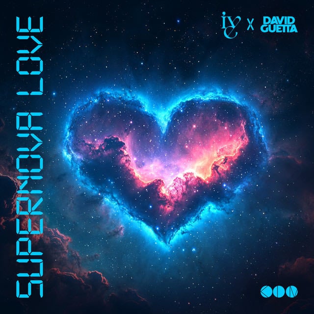 Supernova Love - Song 路 IVE, David Guetta
