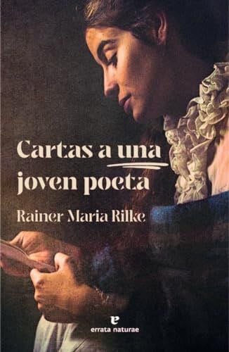 Cartas a una joven poeta - Rainer Maria Rilke · 2024