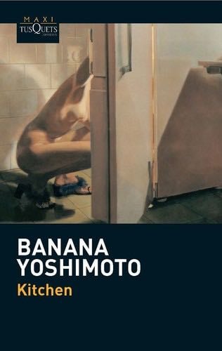 Kitchen - Banana Yoshimoto · 2013