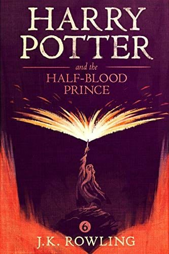 Harry Potter and the Half-Blood Prince - J.K. Rowling · 2015