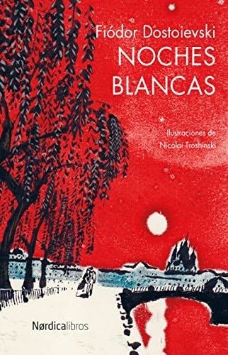 Noches blancas - Fiódor Dostoievski · 2015