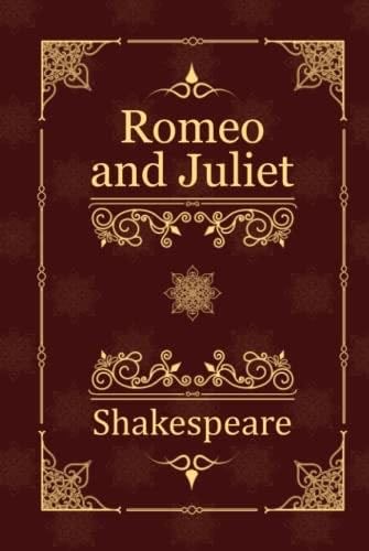 Romeo and Juliet - William Shakespeare · 2023