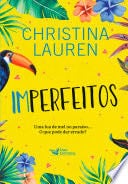 Imperfeitos - Christina Lauren · 2022