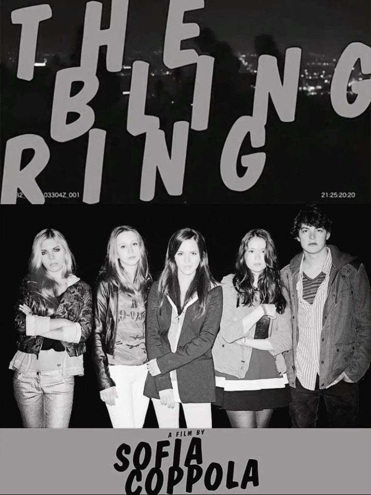 The Bling Ring - Sofia Coppola · 2013