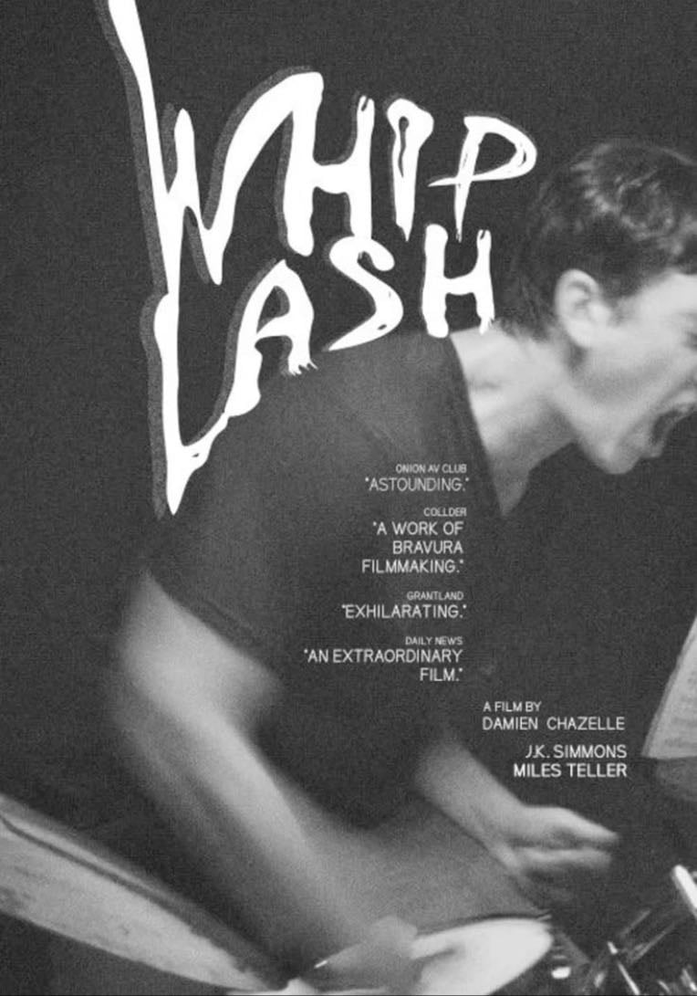 Whiplash - Damien Chazelle · 2014