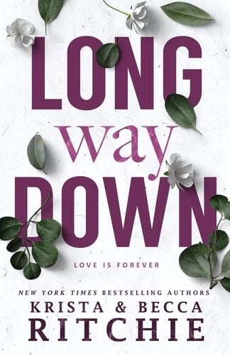 Long Way Down - Krista Ritchie, Becca Ritchie · 2022
