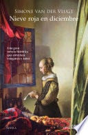 Nieve roja en diciembre - Simone Van der Vlugt · 2019